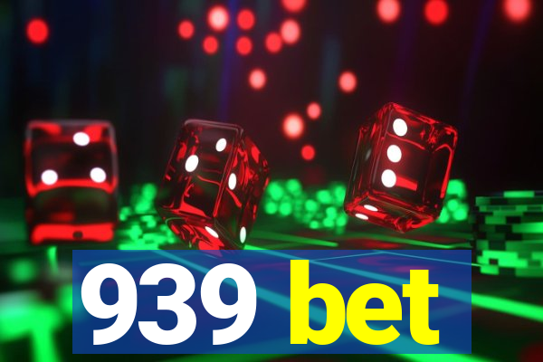 939 bet